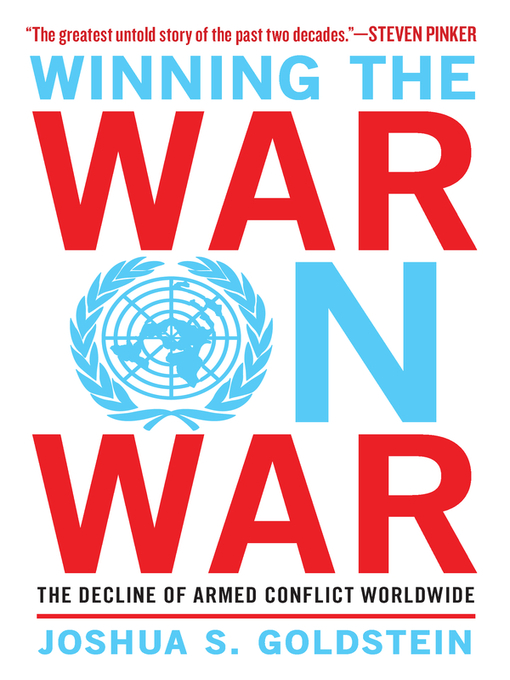 Title details for Winning the War on War by Joshua S. Goldstein - Available